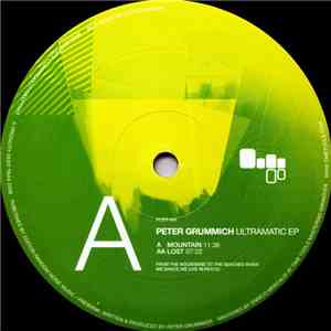 Peter Grummich - Ultramatic EP album flac