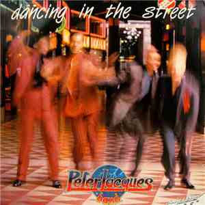 Peter Jacques Band - Dancing In The Street album flac