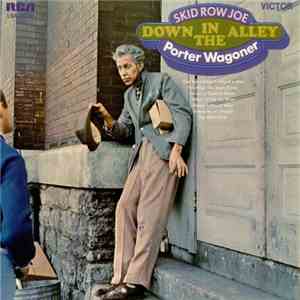 Porter Wagoner - Skid Row Joe Down In The Alley album flac