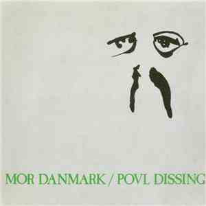 Povl Dissing - Mor Danmark album flac