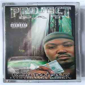 Project Pat - Mista Don't Play Everythangs Workin album flac