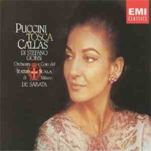Puccini, Callas, Gobbi, Di Stefano, Coro & Orchestra Del Teatro Alla Scala - Tosca album flac