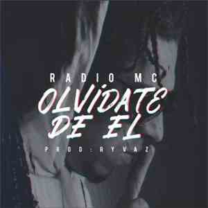 Radio MC Oficial - Olvídate De El album flac