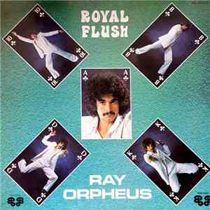Ray Orpheus - Royal Flush album flac