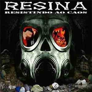 Resina - Resistindo Ao Caos album flac