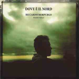Riccardo Morpurgo - Dove È Il Nord album flac