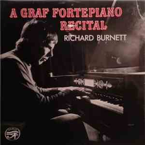 Richard Burnett  - A Graf Fortepiano Recital album flac