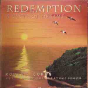 Robert Cohen  - Redemption (A Cycle Of Dreams) album flac