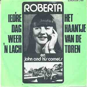 Roberta , John & His Comets - Ied’re Dag, Weer ’n Lach album flac