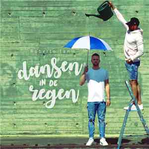 Roberto Tan - Dansen in de Regen album flac