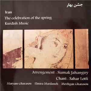 سحر لطفی Sahar Lotfi Siamak Jahangiry - The Celebration Of The Spring album flac