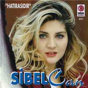 Sibel Can - Hatırasıdır album flac
