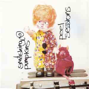 Smashing Pumpkins - Peel Sessions album flac