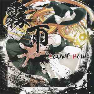 Sound Holic - 霧雨 -Kirisame album flac