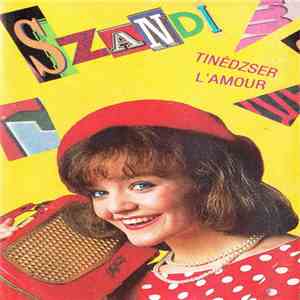 Szandi - Tinédzser L'Amour album flac