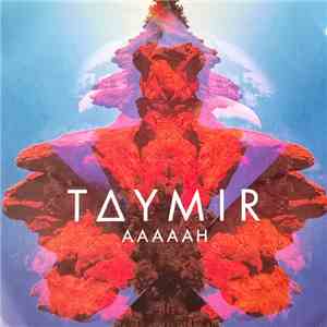 Taymir - Aaaaah album flac