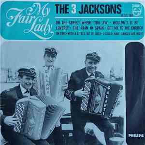 The 3 Jacksons - My Fair Lady album flac