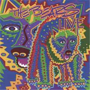 The Bears  - Live album flac