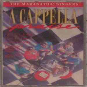 The Maranatha Singers - A Cappella Praise album flac