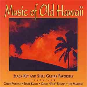 The Sons Of Hawaii - Music Of Old Hawaii album flac