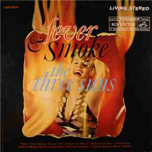 The Three Suns - Fever And Smoke album flac