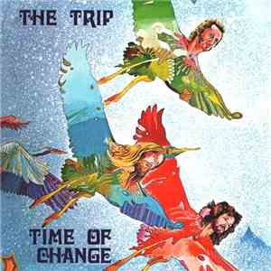 The Trip - Time Of Change album flac