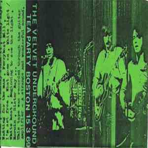 The Velvet Underground - Tea Party Boston 15 3 69 album flac