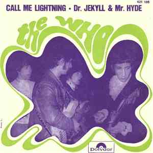 The Who - Call Me Lightning / Dr. Jekyll & Mr. Hyde album flac