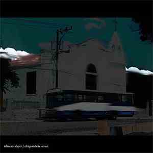 Tillmann Slayer - Chiquandella Street album flac