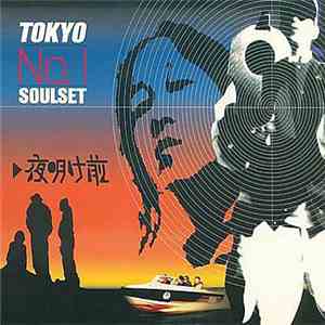 Tokyo No.1 Soul Set - 夜明け前 album flac