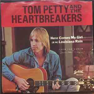 Tom Petty And The Heartbreakers - Here Comes My Girl album flac