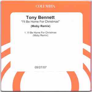 Tony Bennett - I'll Be Home For Christmas (Moby Remix) album flac