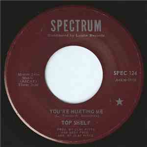 Top Shelf  - You're Hurting Me album flac