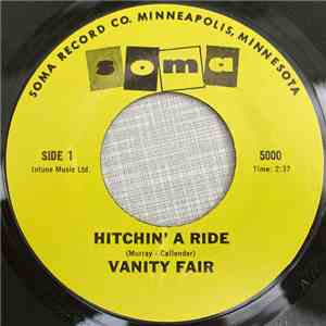 Vanity Fair - Hitchin' A Ride / Early In The Morning album flac