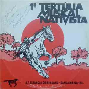 Various - 1ª Tertúlia Musical Nativista album flac
