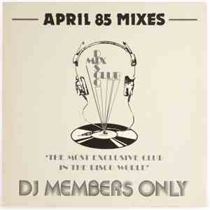 Various - April 85 - The Mixes album flac
