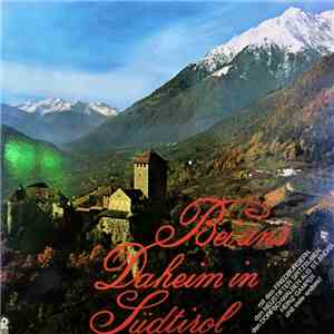 Various - Bei Uns Daheim In Südtirol album flac