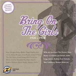 Various - Bring On The Girls (1926 - 1934) album flac