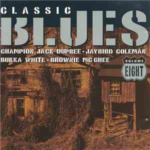 Various - Classic Blues Volume Eight album flac
