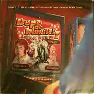 Various - Dope On Plastic! 7 album flac