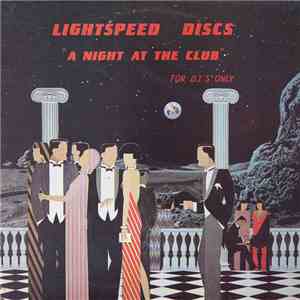 Various - Lightspeed Discs "A Night At The Club" album flac