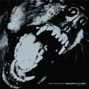 Various - Massachusetts Is A Coffin (Volume 2) album flac