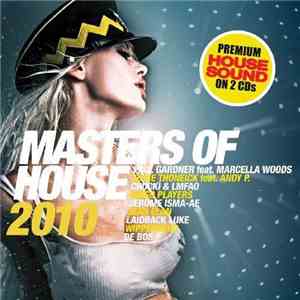 Various - Masters Of House 2010 album flac