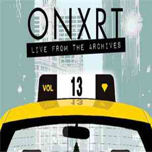 Various - ONXRT: Live From The Archives Vol. 13 album flac