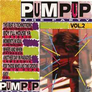 Various - Pump Up The Party Vol. 2 album flac