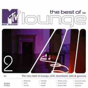 Various - The Best Of MTV Lounge 2 album flac