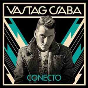 Vastag Csaba - Conecto album flac