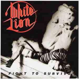 White Lion - Fight To Survive album flac