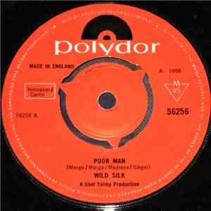 Wild Silk - Poor Man album flac