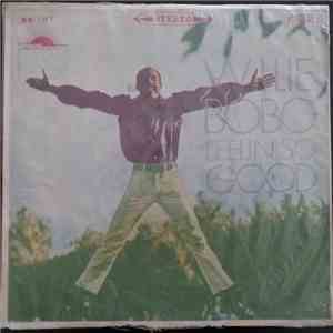 Willie Bobo - Feelin' So Good album flac
